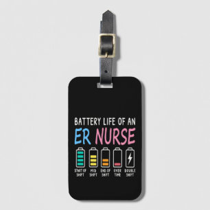 Batterijduur van een ER-verpleegster humor grafiek Bagagelabel