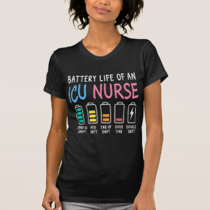 Batterijduur van een ICU-verpleegster humor chart T-shirt