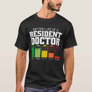 Batterijduur van een ingezeten arts t-shirt