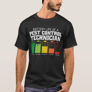 Batterijduur van een Pest Control-technicus T-shirt