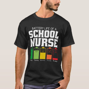 Batterijduur Van Een Schoolverpleegster T-shirt