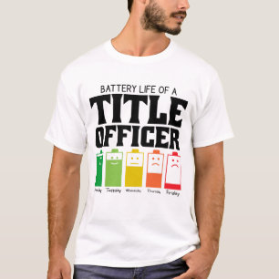 Batterijduur van een Titel Officer T-shirt