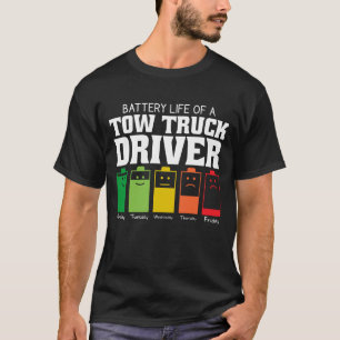 Batterijduur van een vrachtwagenchauffeur t-shirt