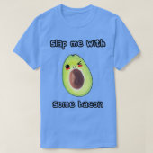 Battez-moi avec un peu de bacon Classic TShirt (Design devant)