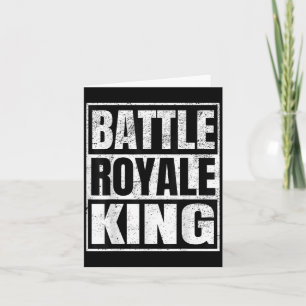 Battle Royale Koning Noodlijdende Gamer Cadeau Kaart