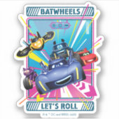Batwheels™ - Laten we rollen Sticker (Voorkant)