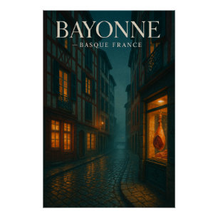 Bayonne — Frans Baskenland Perfect Poster