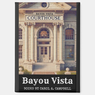 Bayou Vista Courthouse – Southern Psychos Collecti Magneet