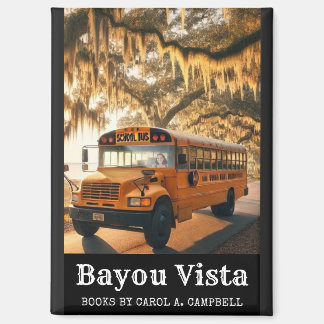 Bayou Vista School Bus – Southern Psychos Collecti Magneet