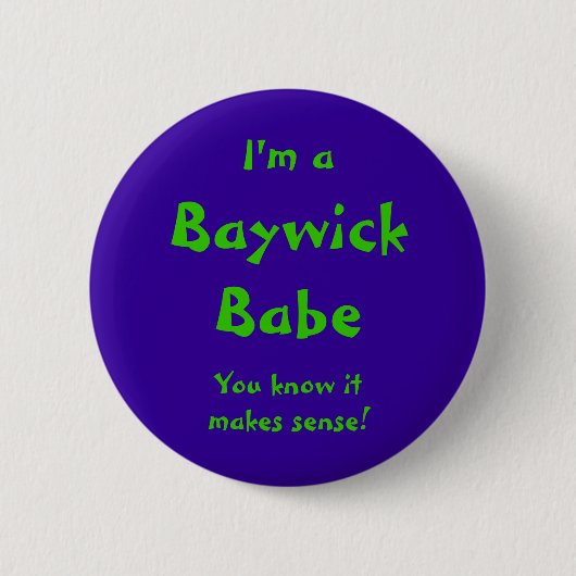 Baywick babe ronde button 5,7 cm (Voorkant)