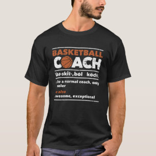 Bball Coaching Definition Funny Coaches T-shirt