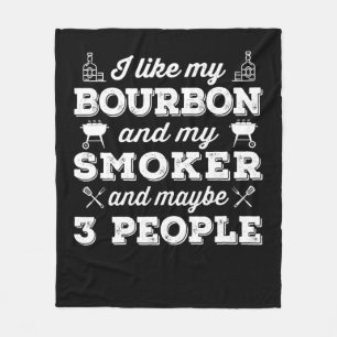 BBQ Ik hou van mijn Bourbon-moker en misschien w Fleece Deken