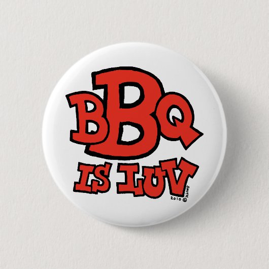BBQ is Luv-toets Ronde Button 5,7 Cm (Voorkant)