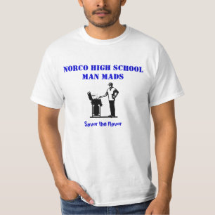 BBQ, Norco High School Man Mads, Savor the Flavour T-shirt
