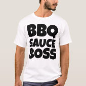BBQ SAUCE BOSS PAD T-SHIRT (Devant)