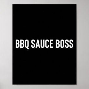 BBQ Sauce Boss Poster