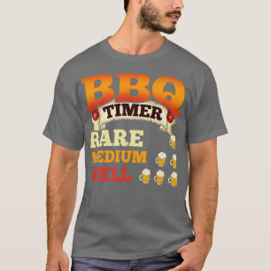 BBQ Timer Barbecue Beer Drink Grilling T-shirt