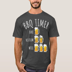  BBQ Timer Beer Drink Funny Grilling T-shirt