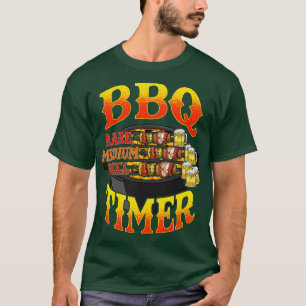 BBQ Timer Grill Grill Master Beer Drink Humo T-shirt