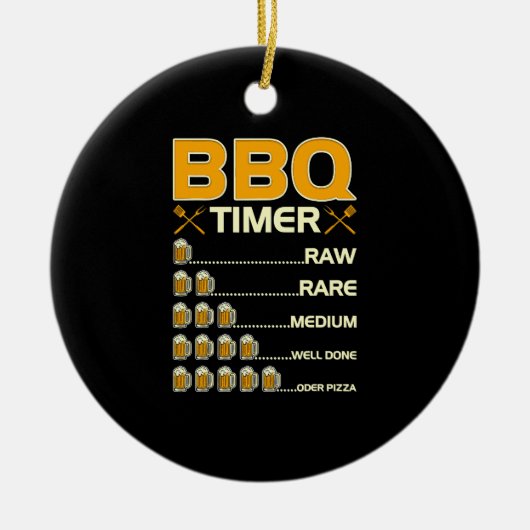 BBQ Timer Grilling Beer Drink Keramisch Ornament (Voorkant)