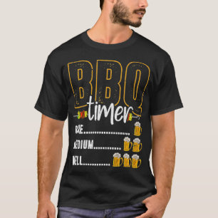BBQ Timer Rare Medium Well Beer Drink Funny Bar T-shirt