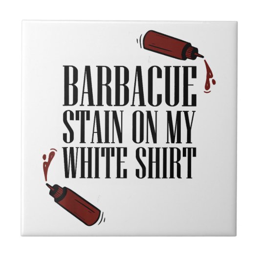 BBQ Vlek op mijn Wit Tegeltje (Voorkant)