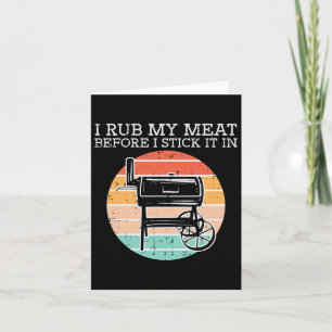 BBQ Wrijf mijn vlees voordat Stick Retro Funny Byr Kaart
