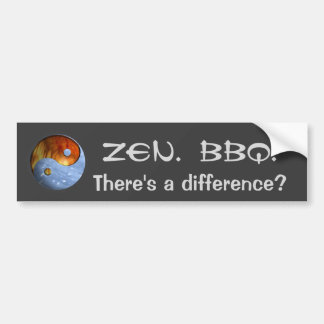 BBQ. Zen. "Is er een verschil?" Bumpersticker