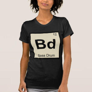 Bd - Bassdrum Muziek Chemie Periodiek Systeem T-shirt