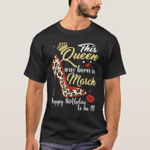 Bday Girl Leopard High Hiel Deze koningin werd geb T-shirt
