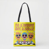 Be a buddy not a bully bag draagtas (Voorkant)