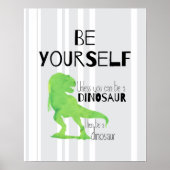 Be a Dinosaur Poster (Devant)