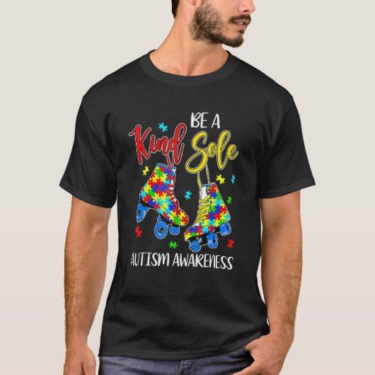 Be A Kind Sole Autism Awareness Puzzle Shoes Be Ki T-shirt (Voorkant)