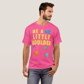 Be A Little Boulder Kid Bouldering Funny Rock Clim T-shirt (Voorkant volledig)
