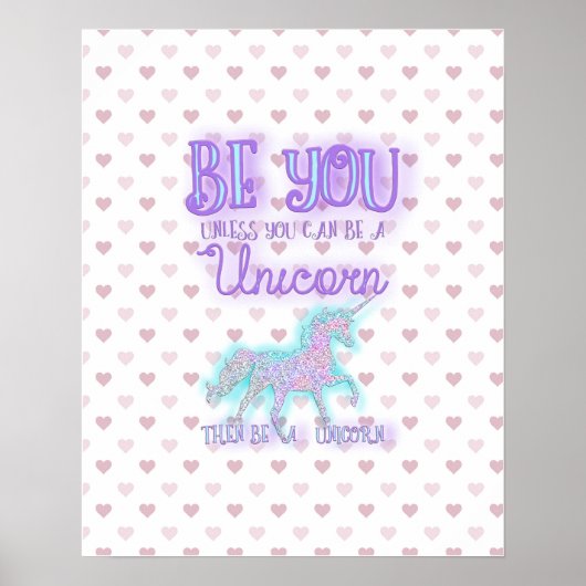 Be a Unicorn Poster (Devant)
