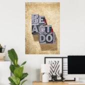 Be, Act, Do Poster (Thuiskantoor)
