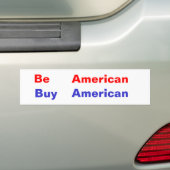 Be, American, Buy, American Bumpersticker (Op auto)