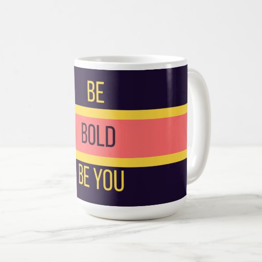 Be Bold — 90s Maximalist Mug | Retro (Devant droit)