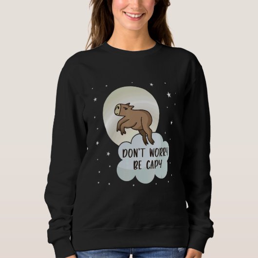 Be Capy Pull Up Capybara Meme Cute Capybara Anima Trui (Voorkant)