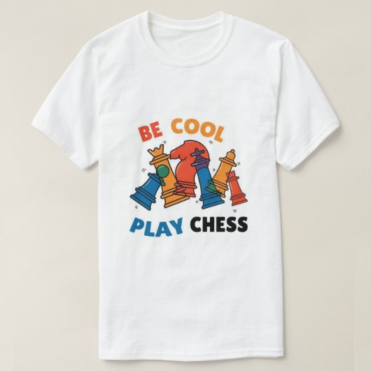 Be Cool, Play Chess T-shirt – kleurrijk en leuk (Design voorkant)