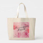 Be Courageous Be Kind Rose Artwork Tote Bag (Achterkant)
