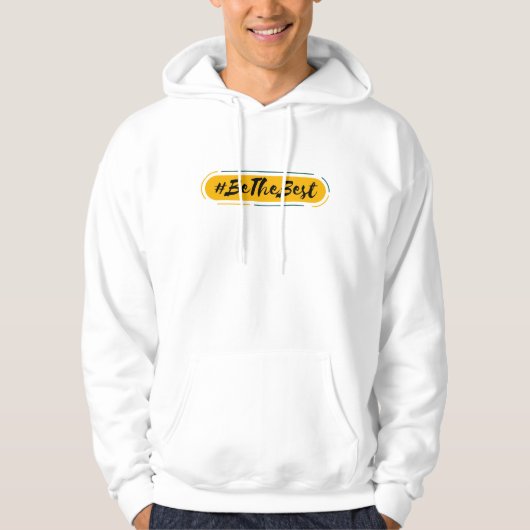 #be de beste hoodie (Voorkant)