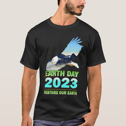 Be Eco Friendly  for Earth Day 2023 T-shirt (Voorkant)