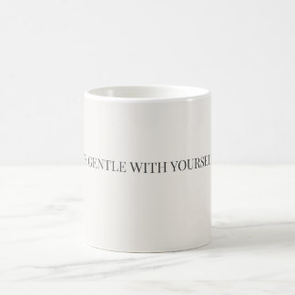 Be Gentle With Yourself Mug – Self Care Support Koffiemok