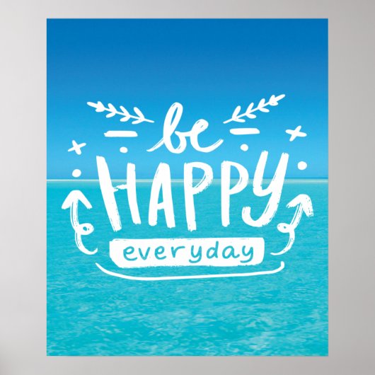 BE HAPPY EVERYDAY Quote Poster (Devant)