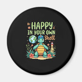 Be Happy In Your Own Shell Turtle Autism Awareness Magneet (Voorkant)