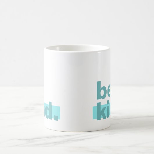 Be Kind aqua turquoise mug (Centre)