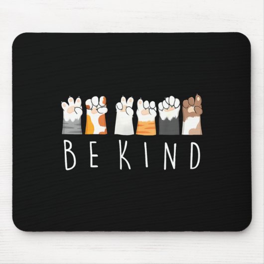 Be Kind Asl Sign Language Kindness Cat Paws Finger Muismat (Voorkant)