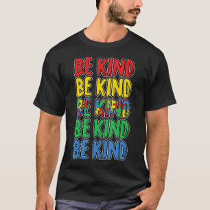 Be Kind Autism Awareness Cute Boys Girls T-shirt