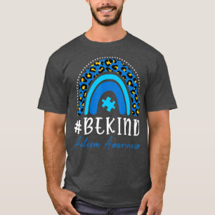 Be Kind Autism Awareness Women Girls Leopard Rainb T-shirt